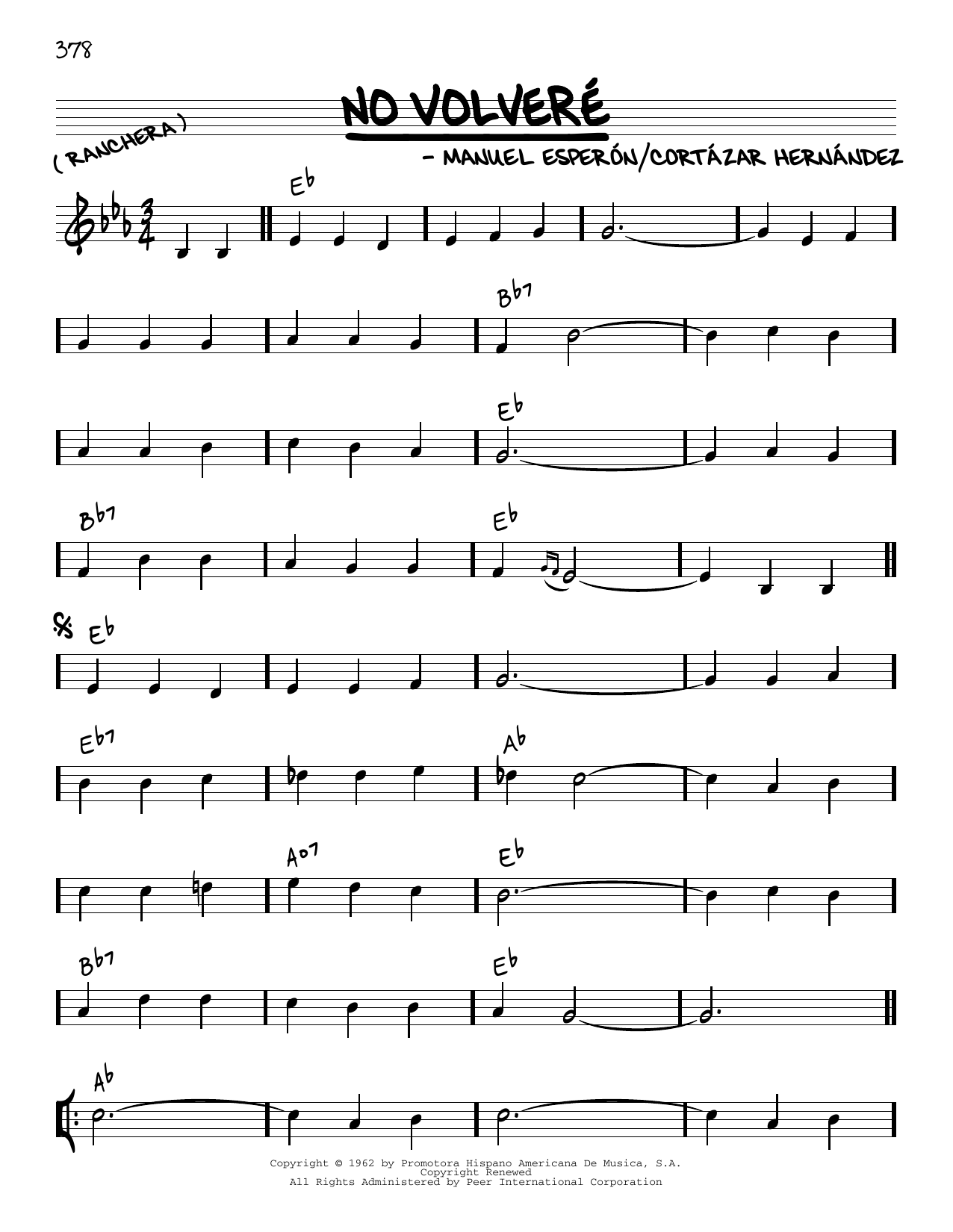 Learn to play Ernesto M. Cortazar Hernandez No Volvere sheet music for Real Book – Melody & Chords in minutes. Ernesto M. Cortazar Hernandez No Volvere sheet music preview music notes and score for Real Book – Melody & Chords including 2 page(s)