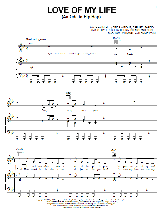 Learn to play Erykah Badu Love Of My Life (An Ode To Hip Hop) sheet music for Piano, Vocal & Guitar (Right-Hand Melody) in minutes. Erykah Badu Love Of My Life (An Ode To Hip Hop) sheet music notes and chords