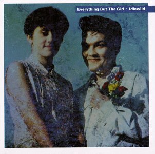 Everything But The Girl I Don't Want To Talk About It pictures Everything But The Girl I Don't Want To Talk About It profile picture
