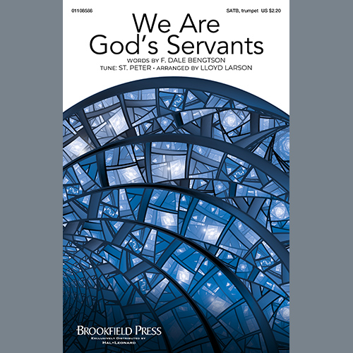 F. Dale Bengtson We Are God's Servants (arr. Lloyd Larson) profile picture