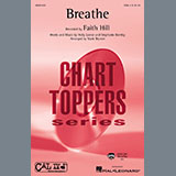 Download or print Faith Hill Breathe (arr. Mark Brymer) Sheet Music Printable PDF 9-page score for Pop / arranged SSA Choir SKU: 436626