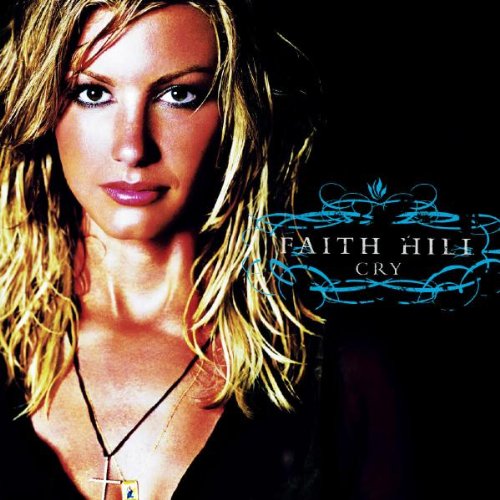 Faith Hill Cry profile picture