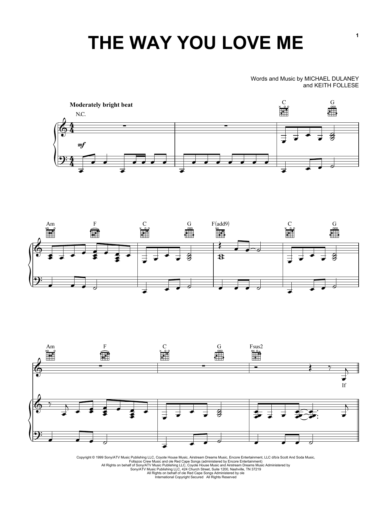 Learn to play Faith Hill The Way You Love Me sheet music for Lyrics & Chords in minutes. Faith Hill The Way You Love Me sheet music preview music notes and score for Lyrics & Chords including 4 page(s)