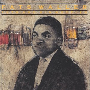 Fats Waller Lookin' Good But Feelin' Bad pictures Fats Waller Lookin' Good But Feelin' Bad profile picture