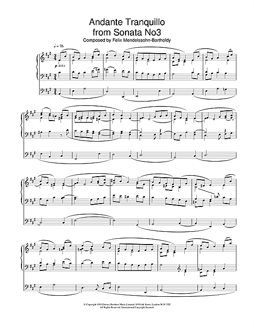 Learn to play Felix Mendelssohn Andante Tranquillo From Sonata No.3 sheet music for Organ in minutes. Felix Mendelssohn Andante Tranquillo From Sonata No.3 sheet music notes and chords