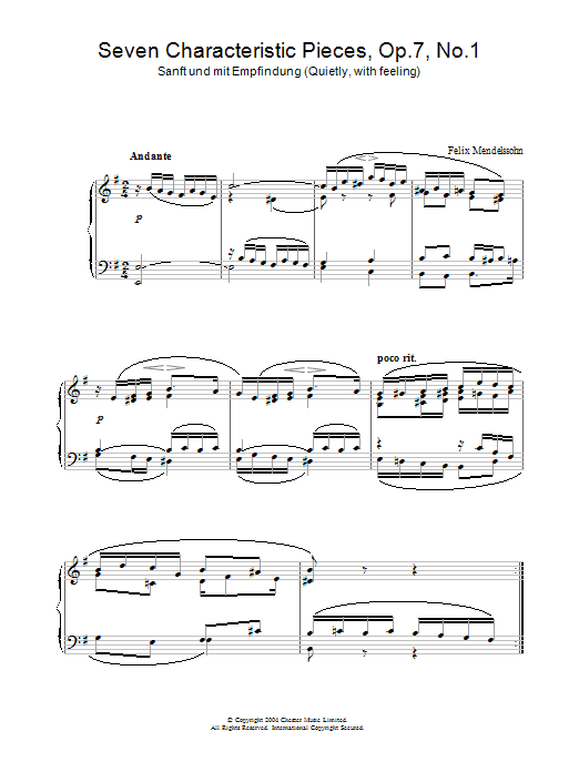 Learn to play Felix Mendelssohn Seven Characteristic Pieces, Op.7, No.1 sheet music for Piano in minutes. Felix Mendelssohn Seven Characteristic Pieces, Op.7, No.1 sheet music preview music notes and score for Piano including 3 page(s)