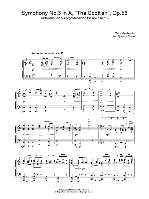 Learn to play Felix Mendelssohn Symphony No.3 in A, 'The Scottish', Op.56 (Introduction & Allegro from the 1st movement) sheet music for Piano in minutes. Felix Mendelssohn Symphony No.3 in A, 'The Scottish', Op.56 (Introduction & Allegro from the 1st movement) sheet music preview music notes and score for Piano including 3 page(s)