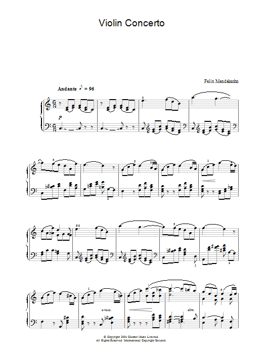 Learn to play Felix Mendelssohn Violin Concerto In E Minor, 2nd Movement: Andante sheet music for Piano in minutes. Felix Mendelssohn Violin Concerto In E Minor, 2nd Movement: Andante sheet music preview music notes and score for Piano including 5 page(s)