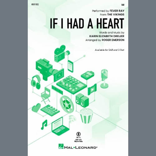 Fever Ray If I Had A Heart (arr. Roger Emerson) profile picture