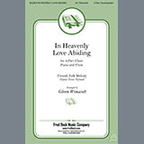 Download or print Finnish Folk Melody In Heavenly Love Abiding (arr. Glenn Wonacott) Sheet Music Printable PDF 9-page score for Folk / arranged SATB Choir SKU: 430955