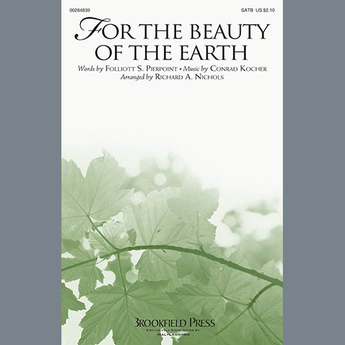 Folliot S. Pierpoint & Conrad Kocher For The Beauty Of The Earth (arr. Richard A. Nichols) profile picture