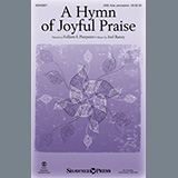 Download or print Folliott Pierpoint and Joel Raney A Hymn Of Joyful Praise Sheet Music Printable PDF 11-page score for Sacred / arranged SAB Choir SKU: 449773