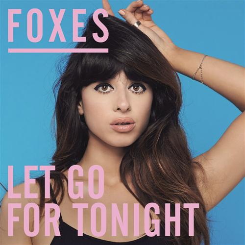 Download or print Foxes Let Go For Tonight Sheet Music Printable PDF 3-page score for Pop / arranged Alto Saxophone SKU: 119643.