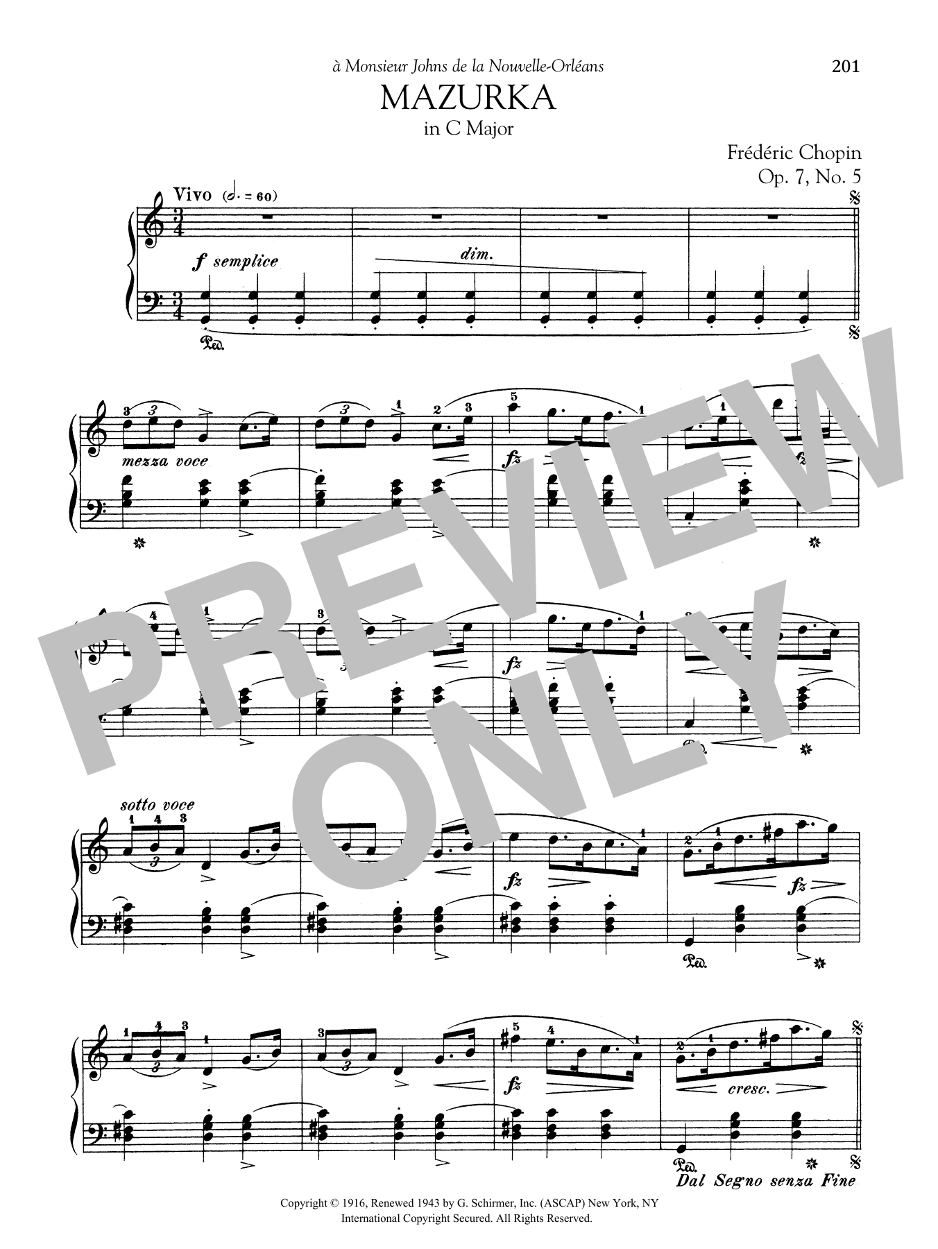 Learn to play Frederic Chopin Mazurka in C Major, Op. 7, No. 5 sheet music for Piano Solo in minutes. Frederic Chopin Mazurka in C Major, Op. 7, No. 5 sheet music preview music notes and score for Piano Solo including 1 page(s)