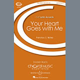 Download or print Francisco Nunez Your Heart Goes With Me Sheet Music Printable PDF 20-page score for Concert / arranged SATB SKU: 78288