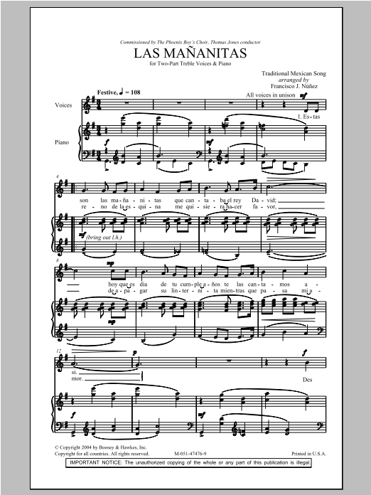 Learn to play Traditional Las Mananitas (arr. Francisco J. Nunez) sheet music for 2-Part Choir in minutes. Traditional Las Mananitas (arr. Francisco J. Nunez) sheet music preview music notes and score for 2-Part Choir including 6 page(s)