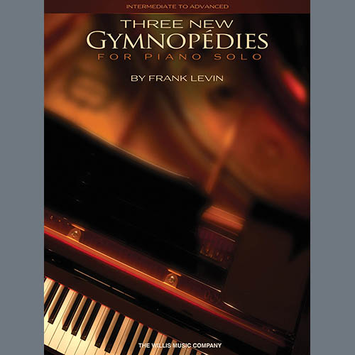 Frank Levin Gymnopedie No. 1 profile picture