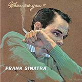Download or print Frank Sinatra Don't Worry 'Bout Me Sheet Music Printable PDF 4-page score for Easy Listening / arranged Piano, Vocal & Guitar (Right-Hand Melody) SKU: 111910