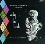 Download or print Frank Sinatra Only The Lonely Sheet Music Printable PDF 5-page score for Easy Listening / arranged Piano, Vocal & Guitar (Right-Hand Melody) SKU: 43363