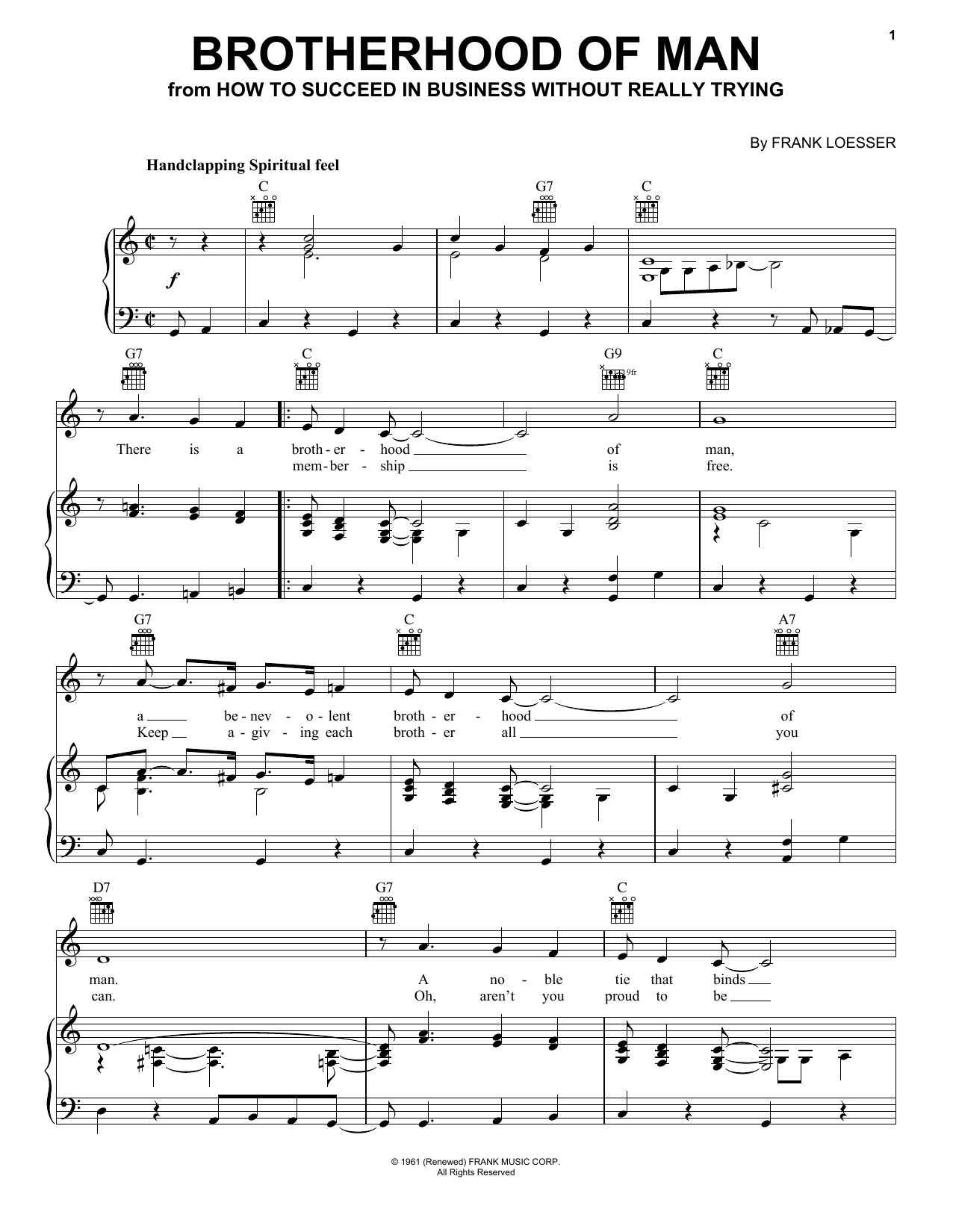 Learn to play Frank Loesser Brotherhood Of Man sheet music for Piano, Vocal & Guitar (Right-Hand Melody) in minutes. Frank Loesser Brotherhood Of Man sheet music preview music notes and score for Piano, Vocal & Guitar (Right-Hand Melody) including 2 page(s)