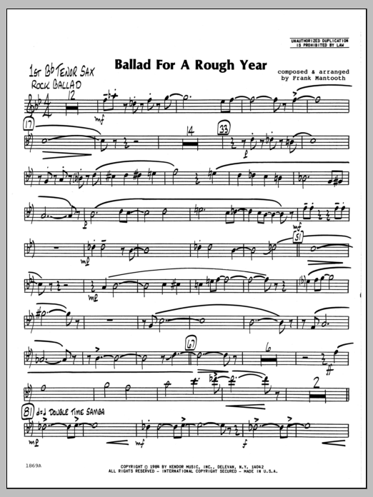 Learn to play Frank Mantooth Ballad For A Rough Year - 1st Bb Tenor Saxophone sheet music for Jazz Ensemble in minutes. Frank Mantooth Ballad For A Rough Year - 1st Bb Tenor Saxophone sheet music preview music notes and score for Jazz Ensemble including 2 page(s)