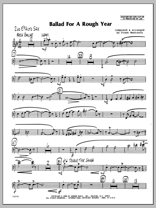 Learn to play Frank Mantooth Ballad For A Rough Year - 2nd Eb Alto Saxophone sheet music for Jazz Ensemble in minutes. Frank Mantooth Ballad For A Rough Year - 2nd Eb Alto Saxophone sheet music preview music notes and score for Jazz Ensemble including 2 page(s)