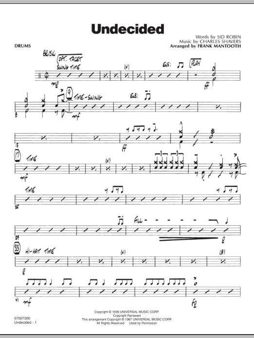 Learn to play Frank Mantooth Undecided - Drums sheet music for Jazz Ensemble in minutes. Frank Mantooth Undecided - Drums sheet music preview music notes and score for Jazz Ensemble including 3 page(s)