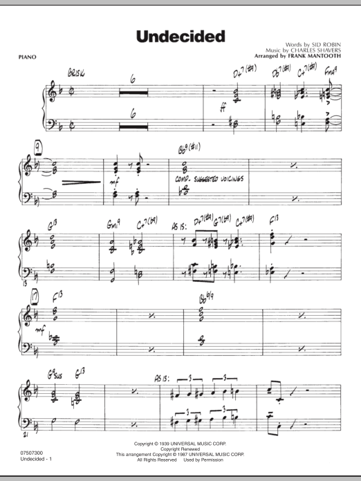 Learn to play Frank Mantooth Undecided - Piano sheet music for Jazz Ensemble in minutes. Frank Mantooth Undecided - Piano sheet music preview music notes and score for Jazz Ensemble including 3 page(s)