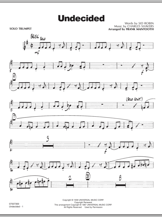Learn to play Frank Mantooth Undecided - Solo Trumpet sheet music for Jazz Ensemble in minutes. Frank Mantooth Undecided - Solo Trumpet sheet music preview music notes and score for Jazz Ensemble including 2 page(s)