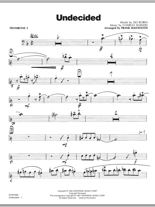 Learn to play Frank Mantooth Undecided - Trombone 2 sheet music for Jazz Ensemble in minutes. Frank Mantooth Undecided - Trombone 2 sheet music preview music notes and score for Jazz Ensemble including 3 page(s)
