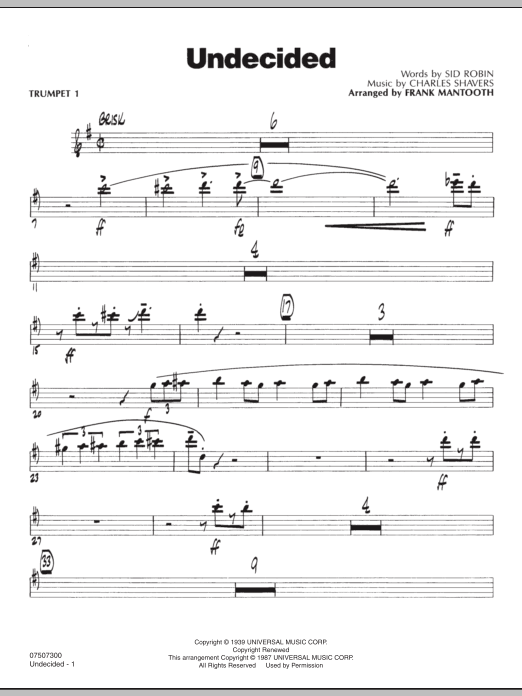 Learn to play Frank Mantooth Undecided - Trumpet 1 sheet music for Jazz Ensemble in minutes. Frank Mantooth Undecided - Trumpet 1 sheet music preview music notes and score for Jazz Ensemble including 3 page(s)