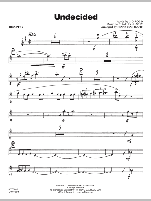 Learn to play Frank Mantooth Undecided - Trumpet 2 sheet music for Jazz Ensemble in minutes. Frank Mantooth Undecided - Trumpet 2 sheet music preview music notes and score for Jazz Ensemble including 3 page(s)