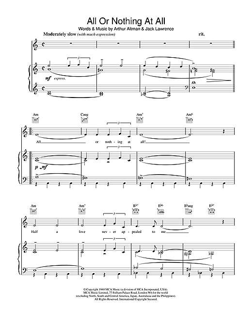 Learn to play Frank Sinatra All Or Nothing At All sheet music for Piano, Vocal & Guitar (Right-Hand Melody) in minutes. Frank Sinatra All Or Nothing At All sheet music notes and chords