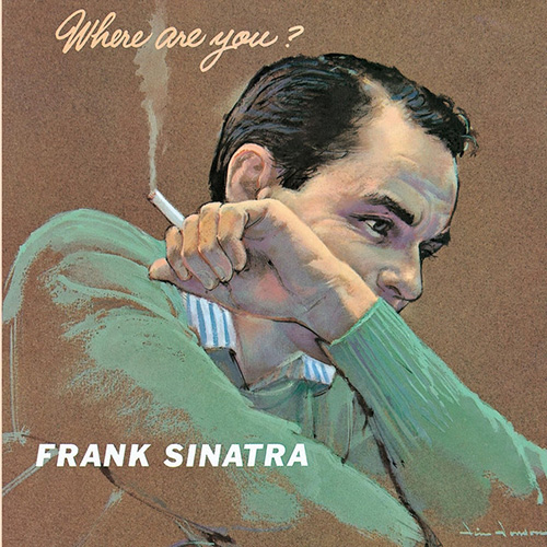 Frank Sinatra Don't Worry 'Bout Me pictures Frank Sinatra Don't Worry 'Bout Me profile picture