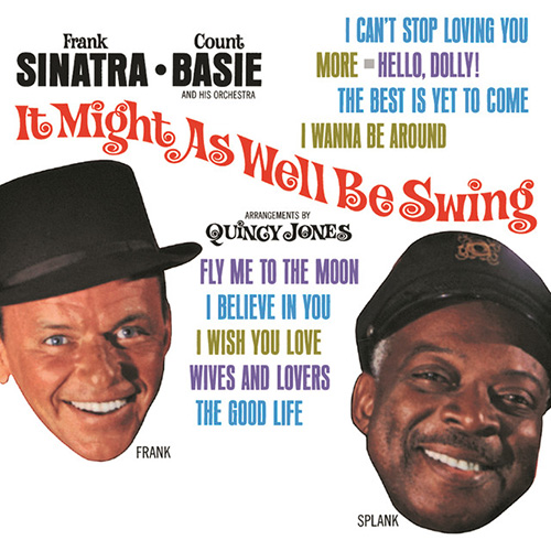 Frank Sinatra I Wanna Be Around pictures Frank Sinatra I Wanna Be Around profile picture