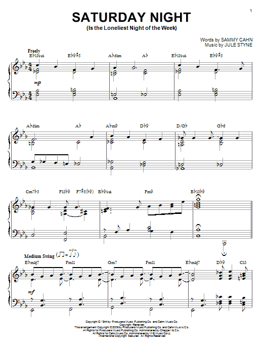 Learn to play Frank Sinatra Saturday Night (Is The Loneliest Night Of The Week) sheet music for Piano in minutes. Frank Sinatra Saturday Night (Is The Loneliest Night Of The Week) sheet music preview music notes and score for Piano including 5 page(s)