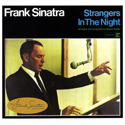 Download or print Frank Sinatra Strangers In The Night Sheet Music Printable PDF 3-page score for Easy Listening / arranged Piano SKU: 101194.