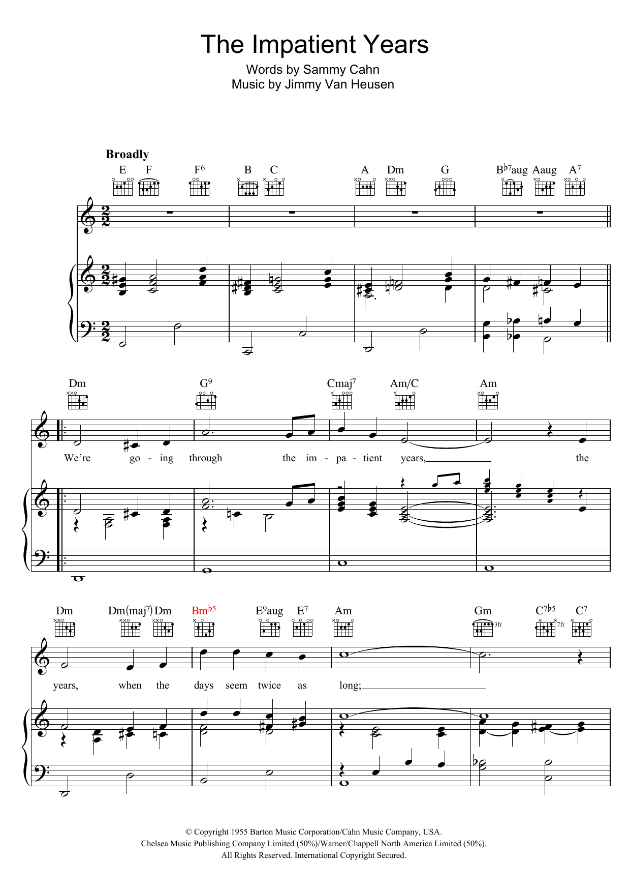 Learn to play Frank Sinatra The Impatient Years sheet music for Piano, Vocal & Guitar (Right-Hand Melody) in minutes. Frank Sinatra The Impatient Years sheet music preview music notes and score for Piano, Vocal & Guitar (Right-Hand Melody) including 3 page(s)