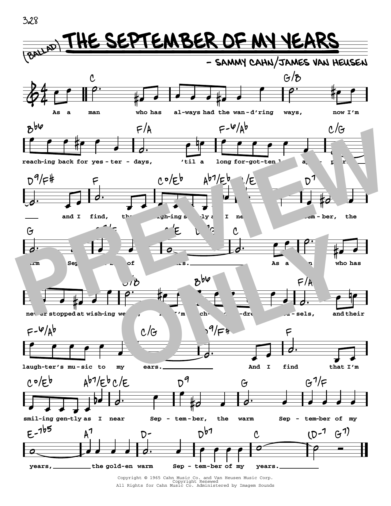 Learn to play Frank Sinatra The September Of My Years (High Voice) sheet music for Real Book – Melody, Lyrics & Chords in minutes. Frank Sinatra The September Of My Years (High Voice) sheet music preview music notes and score for Real Book – Melody, Lyrics & Chords including 1 page(s)