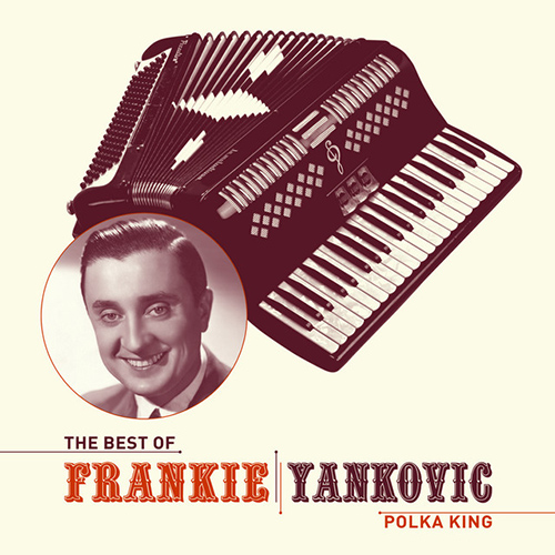Frankie Yankovic Too Fat Polka (She's Too Fat For Me) profile picture