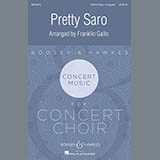 Download or print Franklin Gallo Pretty Saro Sheet Music Printable PDF 10-page score for Festival / arranged SATB SKU: 174984