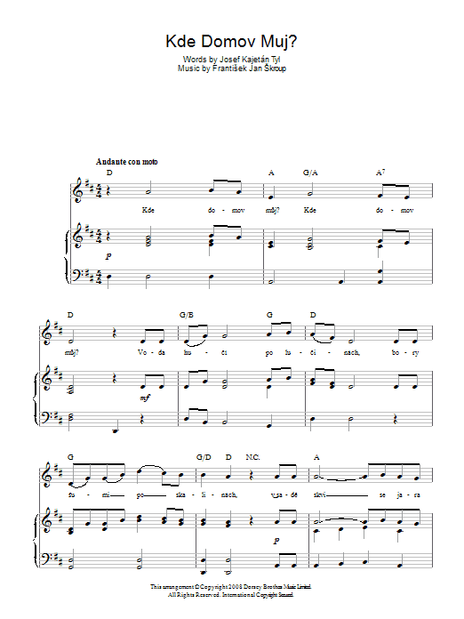Learn to play Frantisek Jan Skroup Kde Domov Muj? (Czech Republic National Anthem) sheet music for Piano, Vocal & Guitar (Right-Hand Melody) in minutes. Frantisek Jan Skroup Kde Domov Muj? (Czech Republic National Anthem) sheet music preview music notes and score for Piano, Vocal & Guitar (Right-Hand Melody) including 2 page(s)