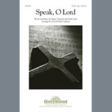 Download or print Fred and Ruth Coleman Speak, O Lord Sheet Music Printable PDF 10-page score for Concert / arranged SATB SKU: 80835