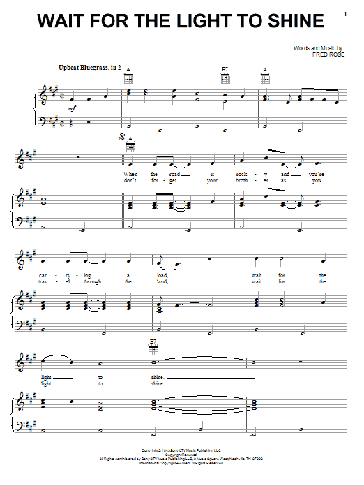 Learn to play Fred Rose Wait For The Light To Shine sheet music for Piano, Vocal & Guitar (Right-Hand Melody) in minutes. Fred Rose Wait For The Light To Shine sheet music notes and chords