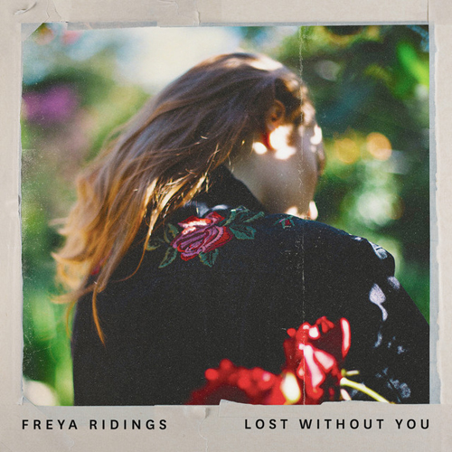 Freya Ridings Lost Without You profile picture