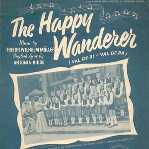 Friedrich W. Moller The Happy Wanderer (Val-De-Ri, Val-De-Ra) pictures Friedrich W. Moller The Happy Wanderer (Val-De-Ri, Val-De-Ra) profile picture