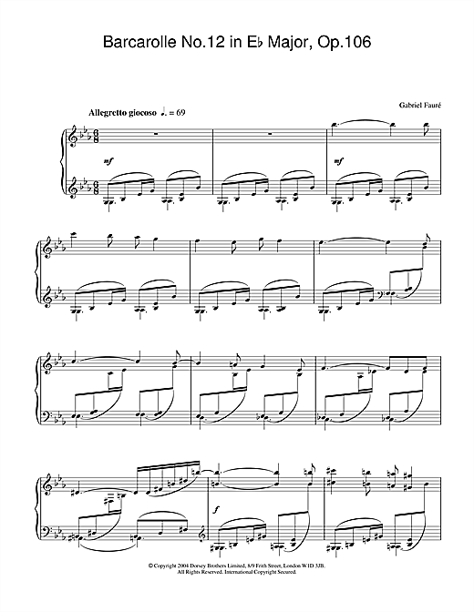 Learn to play Gabriel Fauré Barcarolle No.12 in E Flat Major, Op.106 sheet music for Piano in minutes. Gabriel Fauré Barcarolle No.12 in E Flat Major, Op.106 sheet music notes and chords