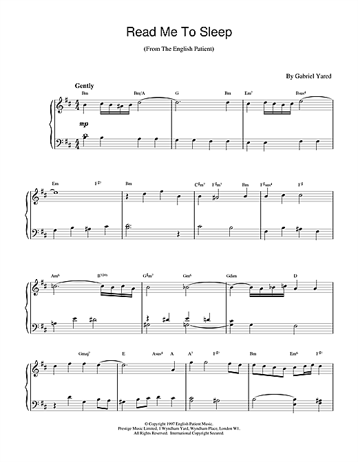 Learn to play Gabriel Yared Read Me to Sleep (from The English Patient) sheet music for Piano in minutes. Gabriel Yared Read Me to Sleep (from The English Patient) sheet music notes and chords