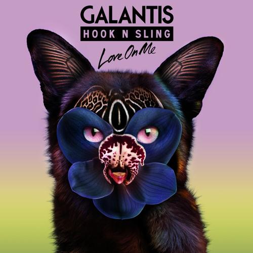 Galantis Love On Me profile picture