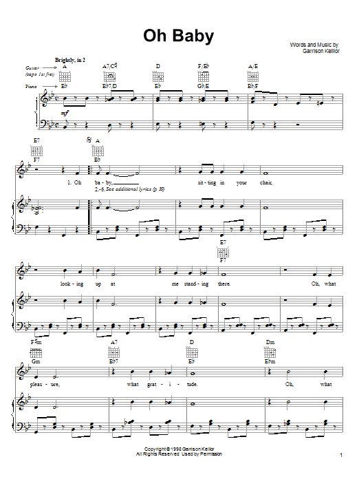 Learn to play Garrison Keillor Oh Baby sheet music for Piano, Vocal & Guitar (Right-Hand Melody) in minutes. Garrison Keillor Oh Baby sheet music notes and chords